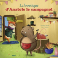 Couverture La boutique d'Anatole le campagnol Editions France Loisirs 2017