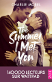 Couverture The Summer I Met You Editions Harlequin (HQN) 2020