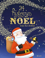 Couverture 24 histoires pour attendre Noël sous les étoiles  Editions Fleurus 2016