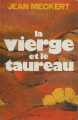 Couverture La vierge et le taureau Editions Les Presses de la Cité 1971