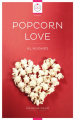 Couverture Popcorn Love Editions Reines de coeur 2019