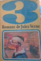 Couverture 3 romans de Jules Verne : Les tribulations d'un chinois en Chine, La chasse au météore, L'archipel en feu Editions Gautier-Languereau 1977