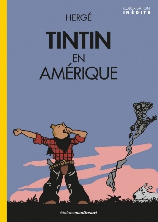 Couverture Les aventures de Tintin, tome 03 : Tintin en Amérique