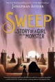 Couverture Sweep : The Story of a Girl and Her Monster Editions Amulet 2018