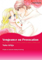 Couverture Vengeance ou Provocation (manga) Editions Harlequin (Manga) 2019