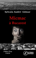 Couverture Micmac à Bucarest Editions Ex Aequo 2020
