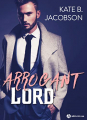Couverture Arrogant Lord Editions Addictives 2020