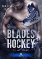 Couverture Blades Hockey, tome 3 : Hot play Editions Alter Real (Romance) 2020