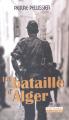 Couverture La bataille d\'Alger Editions Talantikit 2014