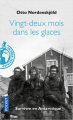 Couverture Vingt-deux mois dans les glaces, 1901-1903 Editions Pocket (Aventure humaine) 2020