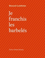 Couverture Je franchis les barbelés Editions Bruno Doucey 2019