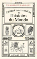 Couverture Cabinet de curiosités de l'histoire du Monde Editions Armand Colin 2020