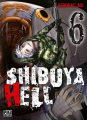 Couverture Shibuya Hell, tome 06 Editions Pika (Seinen) 2021