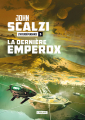 Couverture L'Interdépendance, tome 3 : La dernière Emperox Editions L'Atalante (La Dentelle du cygne) 2021
