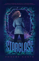 Couverture Starglass, book 1 Editions Simon & Schuster (Books for Young Readers) 2013