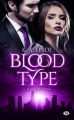 Couverture Blood type, tome 3 : Jusqu'au sang Editions Milady 2020