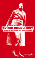 Couverture Sylvia Pankhurst Editions Libertalia 2019