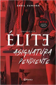 Couverture Élite : Rentrée Mortelle Editions Planeta (Autores Españoles e Iberoamericanos) 2020
