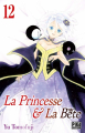 Couverture La princesse et la bête, tome 12 Editions Pika (Shôjo) 2021