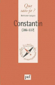 Couverture Que sais-je : Constantin Editions Presses universitaires de France (PUF) (Que sais-je ?) 1998