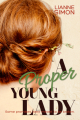 Couverture A Proper Young Lady Editions Fairwood Press 2015