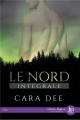 Couverture Le Nord, intégrale Editions Juno Publishing (Daphnis) 2020