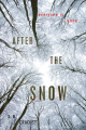 Couverture After the Snow, book 1 Editions Feiwel & Friends 2012