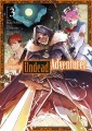 Couverture The Unwanted Undead Adventurer, tome 03 Editions Meian 2020