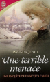 Couverture Francesca Cahill, tome 4 : Une terrible menace Editions J'ai Lu (Pour elle) 2007