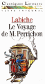 Couverture Le voyage de monsieur Perrichon Editions Larousse (Classiques) 1992