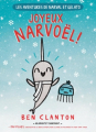 Couverture Les aventures de Narval et Gelato, tome 5 : Joyeux Narvoël! Editions Scholastic 2020