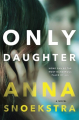 Couverture Only Daughter Editions MIRA Books 2016