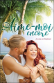 Couverture Aime-moi, tome 2 : Aime-moi encore Annie et Gabriel Editions AdA 2018