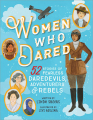 Couverture Women Who Dared: 52 Stories of Fearless Daredevils, Adventurers, and Rebels Editions Sourcebooks 2017