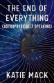 Couverture The End of Everything (Astrophysically Speaking)  Editions Scribner 2020