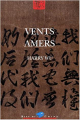 Couverture Vents Amers Editions Bleu de Chine 1996
