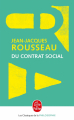 Couverture Du contrat social Editions Le Livre de Poche (Les Classiques de la Philosophie) 2011