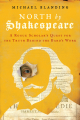 Couverture North by Shakespeare: A Rogue Scholar's Quest for the Truth Behind the Bard's Work Editions Hachette 2021