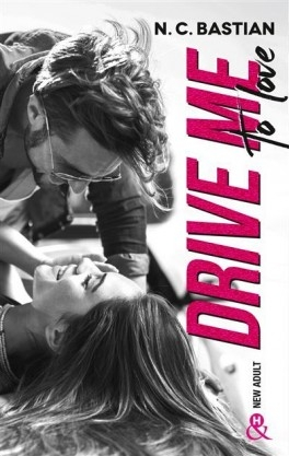 Couverture Drive me to love