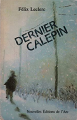 Couverture Dernier Calepin / Calepin d'un flâneur Editions de l'Arc 1988