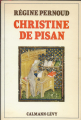 Couverture Christine de Pisan Editions Calmann-Lévy 1982