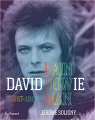 Couverture David Bowie: Rainbow Man, 1967-1980 Editions Gallimard  (Albums Beaux Livres) 2019