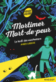 Couverture Mortimer Mort-de-peur : La Forêt des cauchemars Editions Rageot (Heure noire) 2016