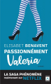 Couverture Valeria, tome 4 : Passionnément Valeria Editions Archipoche 2020