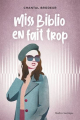 Couverture Miss Biblio en fait trop Editions Québec Amérique (Tous Continents) 2020