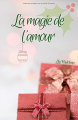 Couverture La magie de l'amour, tome 1 Editions Autoédité 2019