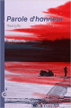 Couverture Honneur, tome 07 : Parole d'honneur Editions Dans l'engrenage 2018