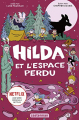 Couverture Hilda, tome 3 : Hilda et l’espace perdu Editions Casterman 2019