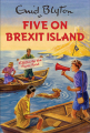 Couverture Five on Brexit Island Editions Quercus 2016
