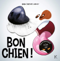 Couverture Bon chien !, tome 1 Editions Kennes 2020